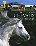 Seller image for Les Plus Beaux Chevaux Du Monde for sale by RECYCLIVRE