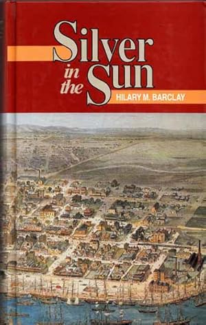 Seller image for Silver in the Sun for sale by Adelaide Booksellers