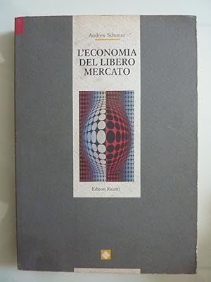 Image du vendeur pour L'ECONOMIA DI LIBERO MERCATO mis en vente par Historia, Regnum et Nobilia