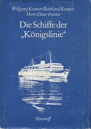 Seller image for Die Schiffe der Knigslinie for sale by Flgel & Sohn GmbH