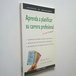 Immagine del venditore per Aprenda a planificar su carrera profesional en una semana venduto da MAUTALOS LIBRERA