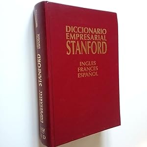 Imagen del vendedor de Diccionario Empresarial Stanford. Ingls-Francs-Espaol a la venta por MAUTALOS LIBRERA