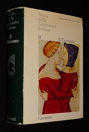 Imagen del vendedor de Storia della Letteratura Italiana, II : Il Trecento a la venta por Abraxas-libris