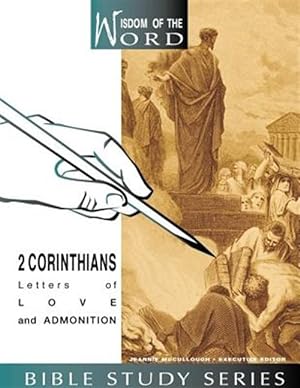 Imagen del vendedor de 2 Corinthians : Lessons of Love And Admonitions a la venta por GreatBookPrices