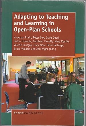 ADAPTING TO TEACHING AND LEARNING IN OPEN-PLAN SCHOOLS
