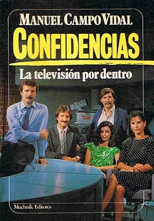 Seller image for CONFIDENCIAS. La televisin por dentro for sale by Librera Torren de Rueda