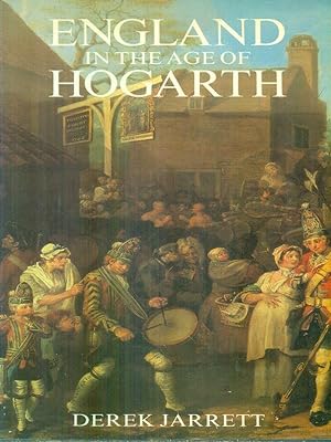 Bild des Verkufers fr England in the age of Hogarth zum Verkauf von Librodifaccia