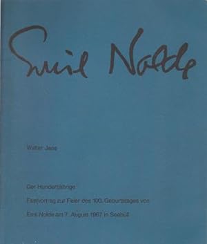 Immagine del venditore per Emil Nolde - Walter Jens - Der Hundertjhrige - Festvortrag zur Feier des 100. Geburtstages von Emil Nolde am 7. August 1967 in Seebll venduto da PRIMOBUCH