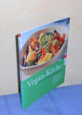 Vegan-Küche: Kochen mit Gemüse und Getreide