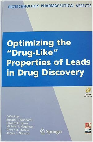 Optimizing the "Drug-Like" Properties of Leads in Drug Discovery