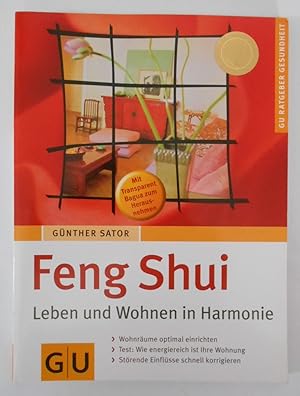 Immagine del venditore per Feng Shui - Leben und Wohnen in Harmonie. GU Ratgeber Gesundheit. venduto da KULTur-Antiquariat