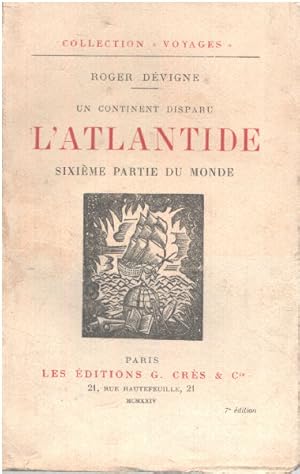 Image du vendeur pour Un continent disparu : l'atlantide sixime partie du monde mis en vente par librairie philippe arnaiz