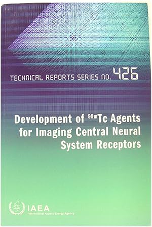 Development of 99mTc Agents for Imaging Central Neural System Receptors