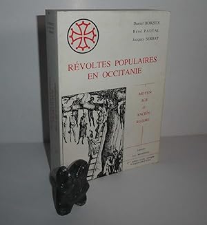 Image du vendeur pour Rvoltes populaires en Occitanie - Moyen ge et Ancien Rgime. Editions Les Mondires - Treignac - 1982. mis en vente par Mesnard - Comptoir du Livre Ancien