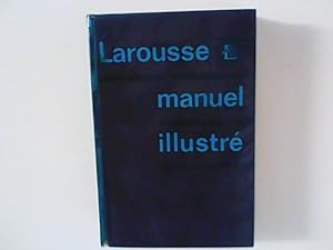 Larousse manuel illustré