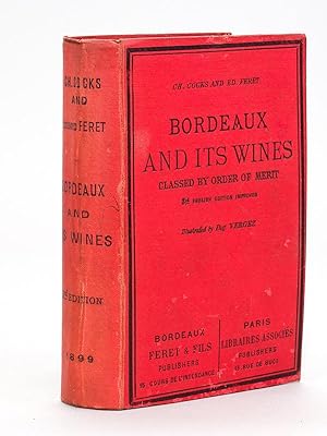 Bordeaux and its Wines classed by order of merit