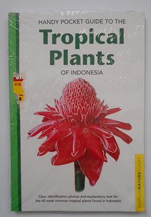 Imagen del vendedor de Handy Pocket Guide to Tropical Plants (Peroplus Nature Guides). a la venta por KULTur-Antiquariat