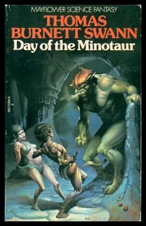 Seller image for THE DAY OF THE MINOTAUR for sale by W. Fraser Sandercombe