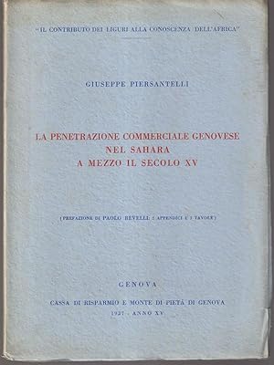 Seller image for La penetrazione commerciale genovese nel Sahara a mezzo il secolo XV for sale by Librodifaccia