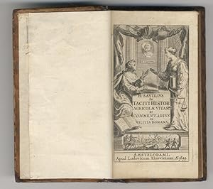 H. Savilius In Taciti Histor. Agricolae vitam, et Commentarius de militia Romana.