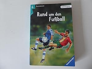 Imagen del vendedor de Rund um den Fuball. RTB Sachbuch fr Lesealter ab 10 Jahren. TB a la venta por Deichkieker Bcherkiste