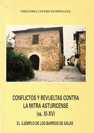 Bild des Verkufers fr Conflictos y Revueltas contra la Mitra Asturicense (S. XI-XV) zum Verkauf von Librera Cajn Desastre