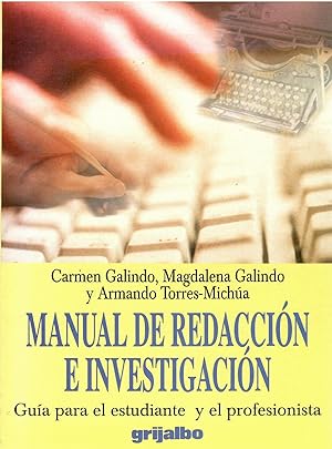 Imagen del vendedor de Manual de redaccin e investigacin. Gua para el estudiante y el profesionista a la venta por Librera Cajn Desastre