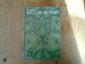 Seller image for Essential William Morris for sale by PETER FRY (PBFA)
