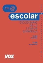 DICCIONARIO ESCOLAR DE LA LENGUA ESPAÑOLA