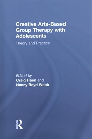 Seller image for Creative Arts-Based Group Therapy With Adolescents : Theory and Practice for sale by GreatBookPrices