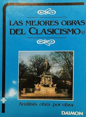 Las mejores obras del Clasicismo - I. Análisis obra por obra