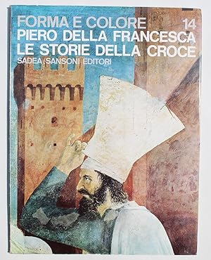 Imagen del vendedor de Forma E Colore 14 Piero Della Francesca Le Storie Della Croce a la venta por Our Kind Of Books