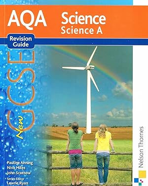 AQA Science : New GCSE Science Revision Guide :