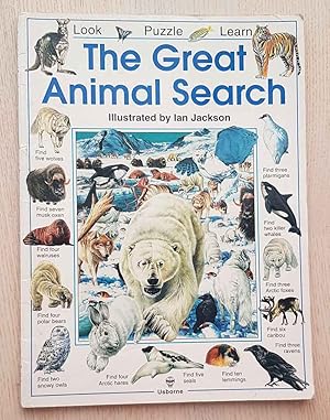 THE GREAT ANIMAL SEARCH. Look, Puzzle, Learn