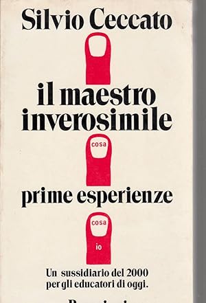 Seller image for Il maestro inverosimile prime esperienze for sale by Laboratorio del libro