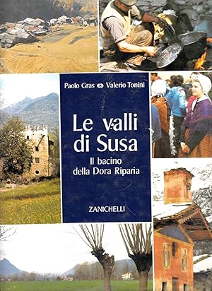 Le valli di Susa. Il bacino della Dora Riparia