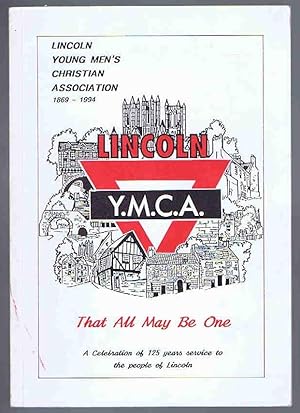 Lincoln Young Men's Christian Association 1869 - 1994