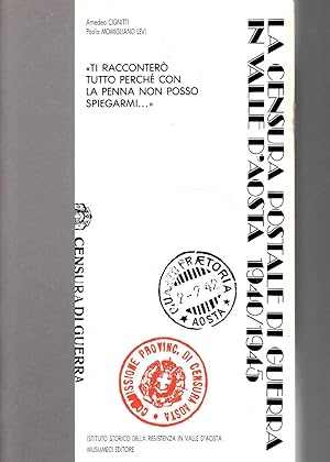 Image du vendeur pour La censura postale di guerra in Valle D'Aosta 1940/1945 mis en vente par Laboratorio del libro