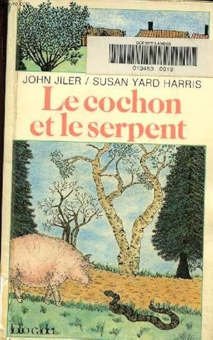 Bild des Verkufers fr Le cochon et le serpent zum Verkauf von Le-Livre