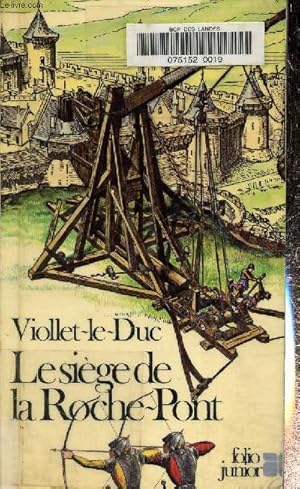 Bild des Verkufers fr Le sige de la Roche-Pont zum Verkauf von Le-Livre