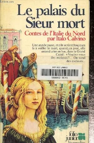 Imagen del vendedor de Le palais du sieur mort -Contes de l'Italie du nord a la venta por Le-Livre