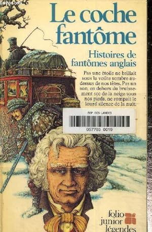 Imagen del vendedor de Le coche fantme- Histoires de fantmes anglais a la venta por Le-Livre