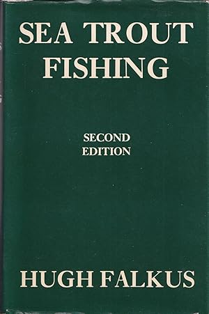 Seller image for SEA TROUT FISHING: A GUIDE TO SUCCESS. By Hugh Falkus. for sale by Coch-y-Bonddu Books Ltd