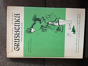 Imagen del vendedor de GRUSENKA : TRES VECES MUJER. ( Primera edicin en espaol no expurgada). a la venta por Lauso Books