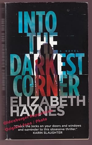 Imagen del vendedor de Into the Darkest Corner - Haynes, Elizabeth a la venta por Oldenburger Rappelkiste