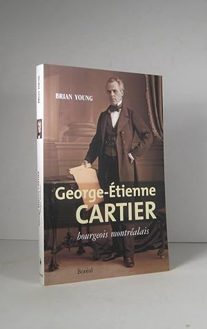 George-Étienne Cartier, bourgeois montréalais