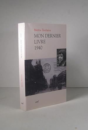 Seller image for Mon dernier livre 1940 for sale by Librairie Bonheur d'occasion (LILA / ILAB)