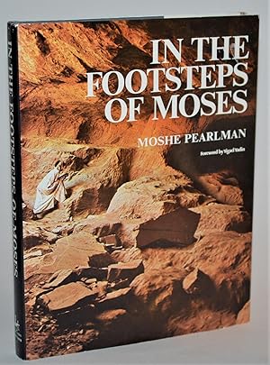 Imagen del vendedor de In the Footsteps of Moses a la venta por Blind-Horse-Books (ABAA- FABA)