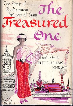 Bild des Verkufers fr The Treasured One: The Story of Rudivoravan, Princess of Siam zum Verkauf von Dorley House Books, Inc.