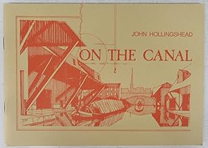 Seller image for On The Canal: A Narrative of a Voyage from London to Birmingham in 1858 reprinted from 'Household Words' edited by Charles Dickens for sale by Attic Books (ABAC, ILAB)